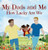 My Dads and Me: How Lucky Are We By Cheramy Hassen - Hardcover
