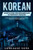Korean Short Stories for Beginners and Intermediate Learners: Engaging Short Stories to Learn Korean and Build Your Vocabulary By Language Guru - Paperback