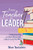 From Teacher to Leader: Finding Your Way as a First-Time Leader-without Losing Your Mind By Starr Sackstein - Paperback