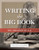 Writing the Big Book: The Creation of A.A. By William H. Schaberg - Paperback
