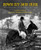 Down Cut Shin Creek: The Pack Horse Librarians of Kentucky By Kathi Appelt - Hardcover