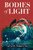 Bodies of Light By Susan Tekulve - Paperback