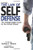 The Law of Self Defense, 3rd Edition By Massad Ayoob - Paperback
