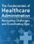 The Fundamentals of Healthcare Administration: Navigating Challenges and Coordinating Care By Dorothy Howell - Paperback