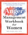 The Anger Management Workbook for Women: A 5-Step Guide to Managing Your Emotions and Breaking the Cycle of Anger By Julie Catalano - Paperback