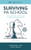 Surviving PA School: Secrets You Must Unlock to Excel as a Physician Assistant Student By John, Jr. Bielinski - Paperback
