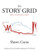 The Story Grid: What Good Editors Know By Shawn M. Coyne - Paperback