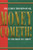 Money Cometh! To The Body of Christ By Leroy, Sr. Thompson - Paperback