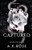 Captured By A. K. Rose - Paperback