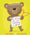 The Bear Who Had Nothing to Wear By Jeanne Willis - Hardcover