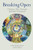 Breaking Open: Finding a Way Through Spiritual Emergency By Jules Evans - Paperback