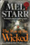 The Way of the Wicked By Mel Starr - Paperback