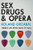 Sex, Drugs & Opera: There's Life After Rock 'n' Roll By Roland Orzabal - Paperback