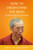 How to Understand the Mind: The Nature and Power of the Mind By Geshe Kelsang Gyatso - Paperback