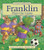 Franklin Plays the Game By Paulette Bourgeois - Paperback