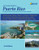 A Cruising Guide to Puerto Rico By Stephen J. Pavlidis - Paperback