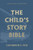 The Child's Story Bible By Catherine Vos - Hardcover