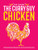Curry Guy Chicken: Deliciously Spiced Recipes from South and Southeast Asia By Dan Toombs - Hardcover