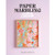 Paper Marbling: Learn in a Weekend By Natascha Maksimovic - Paperback