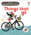 Baby's Black and White Books Things That Go By Mary Cartwright - Board Books