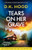 Tears on Her Grave: A totally gripping and absolutely page-turning crime thriller By D. K. Hood - Paperback