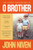 O Brother By John Niven - Paperback