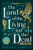 The Land of the Living and the Dead By Shauna Lawless - Hardcover