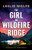 The Girl on Wildfire Ridge: An absolutely unputdownable crime thriller packed with twists By Leslie Wolfe - Paperback