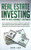 Real Estate Investing with No Money Down: How to Retire Early, Create a Lifetime of Cash Flow, and Discover the Secret Strategies to Consistently Gene By Bob Lee - Paperback