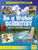 Be a Water Scientist: Question, Experiment, Discover By Ruth Owen - Paperback