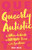 Queerly Autistic: The Ultimate Guide for Lgbtqia+ Teens on the Spectrum By Erin Ekins - Paperback