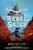 Rebel Skies By Ann Sei Lin - Paperback