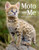 Moto and Me: My Year as a Wildcat's Foster Mom By Suzi Eszterhas - Paperback