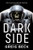 The Dark Side By Greig Beck - Paperback