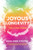 Joyous Longevity: The A-Z Field Guide By Sieglinde Othmer - Paperback
