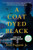 A Coat Dyed Black: A Novel of the Norwegian Resistance By Don, Jr. Pugnetti - Paperback