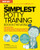 The Simplest Potty-Training Book in the World: You Got This! the Illustrated, Grab-And-Do Guide for Stress-Free Potty Success By S. M. Gross - Paperback