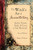 The Witch's Art of Incantation: Spoken Charms, Spells, & Curses in Folk Witchcraft By Roger J. Horne - Paperback
