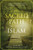 The Sacred Path to Islam: A Guide to Seeking Allah (God) & Building a Relationship By The Sincere Seeker Collection - Paperback