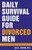 Daily Survival Guide for Divorced Men: Surviving & Thriving Beyond Your Divorce: Days 1-91 By Dale J. Brown - Paperback