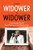 Widower to Widower: Surviving the End of Your Most Important Relationship By Fred Colby - Paperback