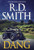 Dang: A Humorous Mystery By R. D. Smith - Hardcover