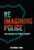 Reimagining Police: The Future of Public Safety By Artika R. Tyner - Library Binding