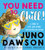 You Need to Chill! By Juno Dawson - Hardcover