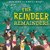 The Reindeer Remainders: A Math Story with Plenty of Heart By Katey Howes - Hardcover