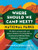 Where Should We Camp Next?: National Parks: The Best Campgrounds and Unique Outdoor Accommodations in and Around National Parks, Seashores, Monuments, By Stephanie Puglisi - Paperback
