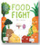 Food Fight By Alex Latimer - Hardcover