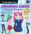 Drawing Anime from Simple Shapes: Character Design Basics for All Ages By Christopher Hart - Paperback