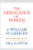 The Arrogance of Power By J. William Fulbright - Paperback