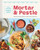 Mortar and Pestle: Classic Indonesian Recipes for the Modern Kitchen By Patricia Tanumihardja - Hardcover